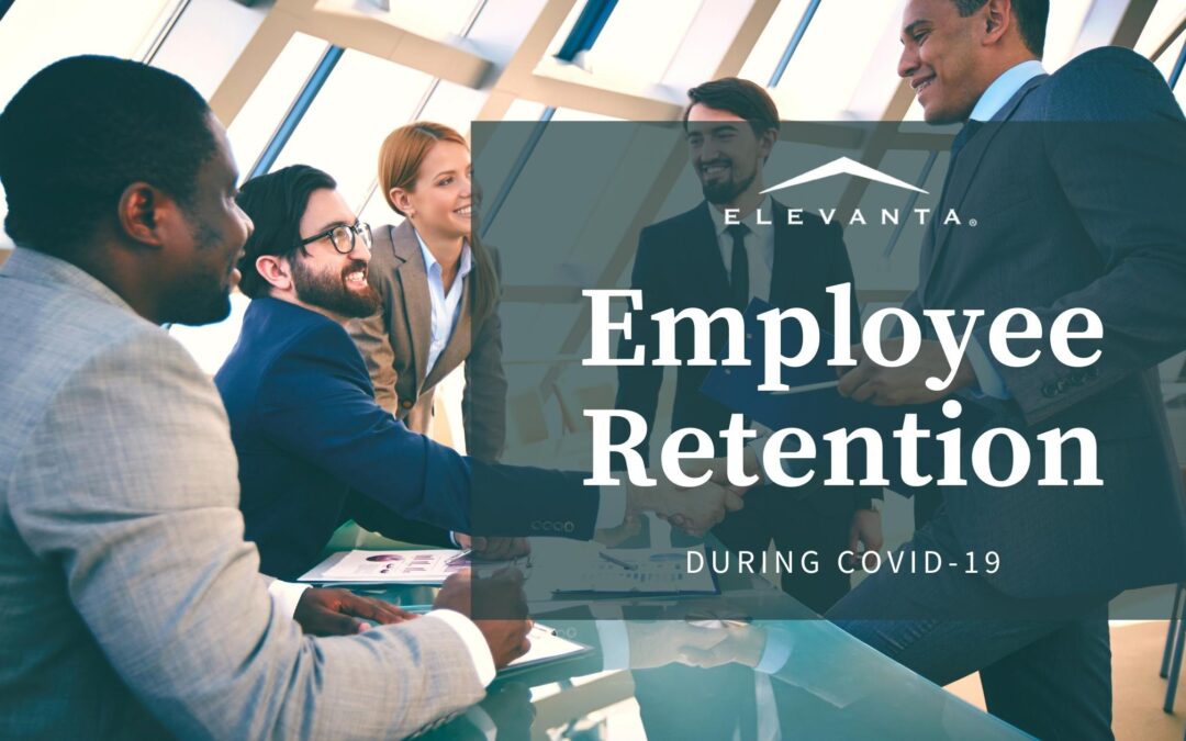 Employee Retention During COVID-19